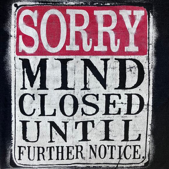 Vintage Sorry, Mind is Closed Until Further Notice T-shirt - Picture 7 of 8